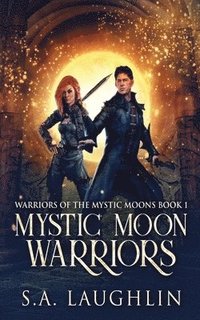 bokomslag Mystic Moon Warriors