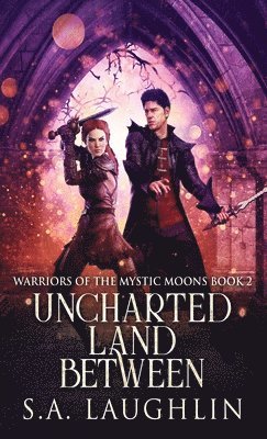 bokomslag Uncharted Land Between