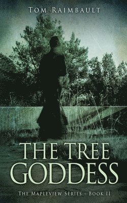 bokomslag The Tree Goddess