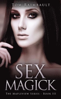 Sex Magick 1