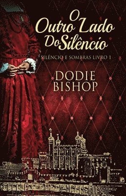 Dodie Bishop - O Outro Lado Do Silêncio, Häftad