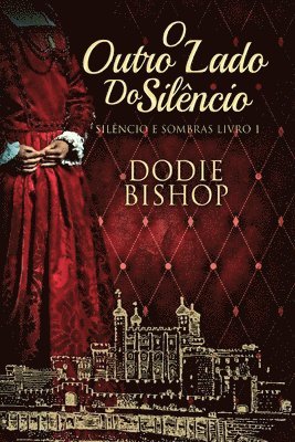 Dodie Bishop - O Outro Lado Do Silêncio, Häftad
