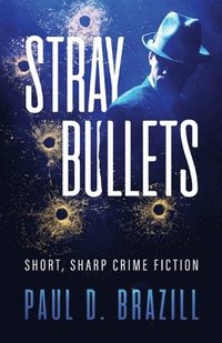 bokomslag Stray Bullets