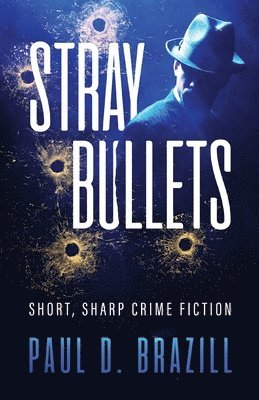 bokomslag Stray Bullets