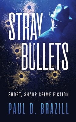 Stray Bullets
