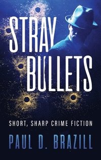 bokomslag Stray Bullets