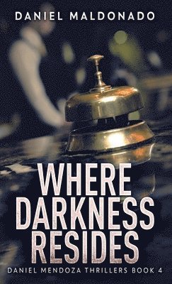 Where Darkness Resides 1