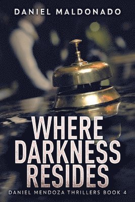 Where Darkness Resides 1