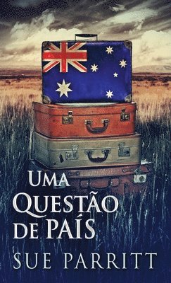 Sue Parritt - Uma Questão de País, Inbunden