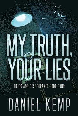 Daniel Kemp - My Truth, Your Lies, Häftad