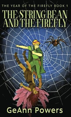 String Bean And The Firefly