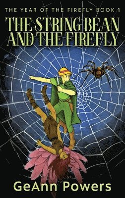 The String Bean And The Firefly 1