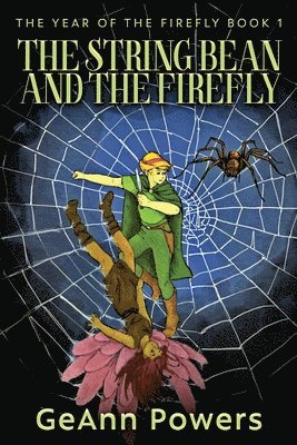 String Bean And The Firefly