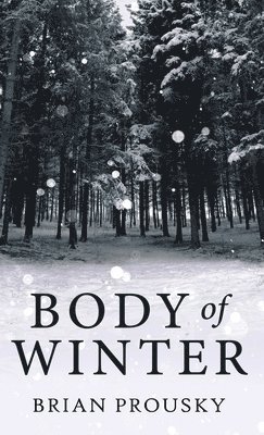 Body Of Winter 1