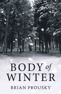 Body Of Winter 1