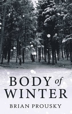 Body Of Winter 1