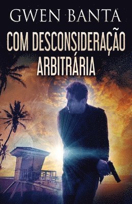 bokomslag Com Desconsiderao Arbitrria