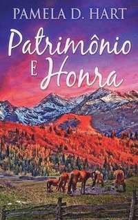 bokomslag Patrimônio e Honra