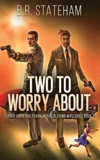 bokomslag Two to Worry About