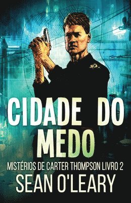 Cidade do Medo 1