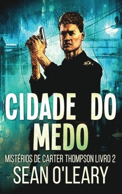 bokomslag Cidade do Medo