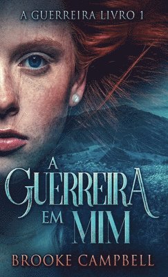 Guerreira Em Mim