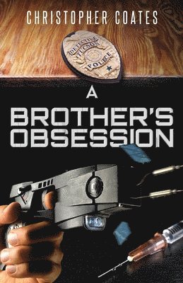 Christopher Coates - A Brother's Obsession, Häftad