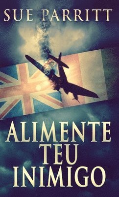 Sue Parritt - Alimente Teu Inimigo, Inbunden