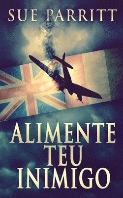Sue Parritt - Alimente Teu Inimigo, Häftad