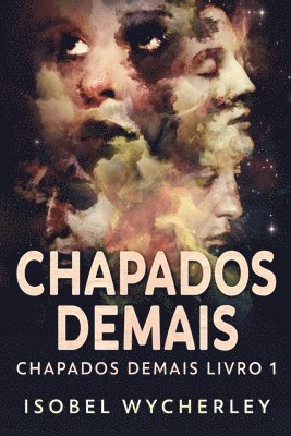 Isobel Wycherley - Chapados Demais, Häftad