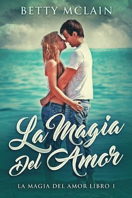 Betty McLain - Magia Del Amor, Häftad