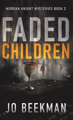 Jo Beekman - Faded Children, Inbunden
