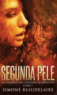bokomslag Segunda Pele