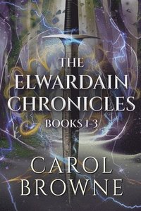 bokomslag Elwardain Chronicles - Books 1-3