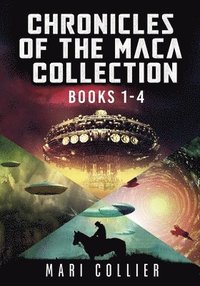 bokomslag Chronicles Of The Maca Collection - Books 1-4