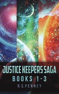 bokomslag Justice Keepers Saga - Books 1-3