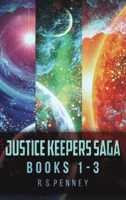 bokomslag Justice Keepers Saga - Books 1-3