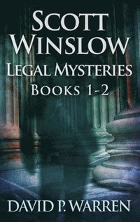 bokomslag Scott Winslow Legal Mysteries - Books 1-2