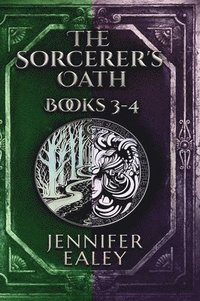 bokomslag The Sorcerer's Oath - Books 3-4