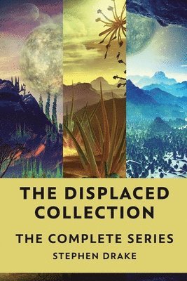 Stephen Drake - Displaced Collection, Häftad