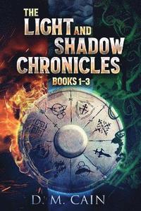 bokomslag The Light And Shadow Chronicles - Books 1-3