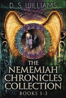 bokomslag The Nememiah Chronicles Collection - Books 1-3