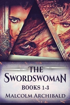 The Swordswoman - Books 1-3 1