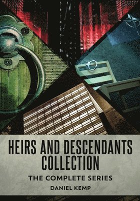 Daniel Kemp - Heirs And Descendants Collection, Häftad
