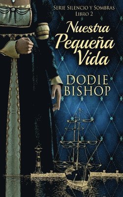 Dodie Bishop - Nuestra Pequeña Vida, Häftad