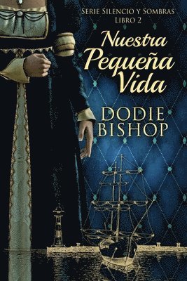 Dodie Bishop - Nuestra Pequeña Vida, Häftad