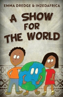 Emma Dredge - Show For The World, Häftad