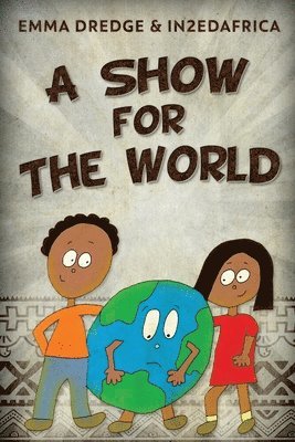 Emma Dredge - Show For The World, Häftad