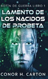 bokomslag Lamento de los Nacidos de Probeta