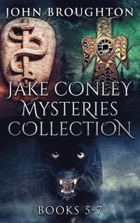 bokomslag Jake Conley Mysteries Collection - Books 5-7